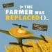 The Farmer Was Replaced