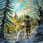 OCTOPATH TRAVELER 0